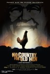 No Country For Old&nbsp;Hen