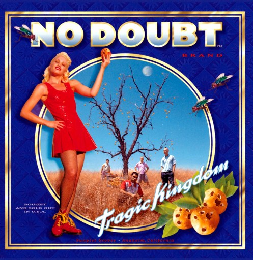 No Doubt - Tragic Kingdom